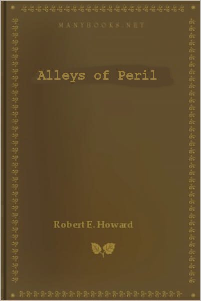 Alleys of Peril [ePUB]